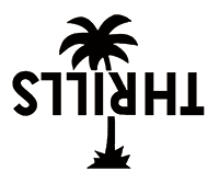 THRILLS